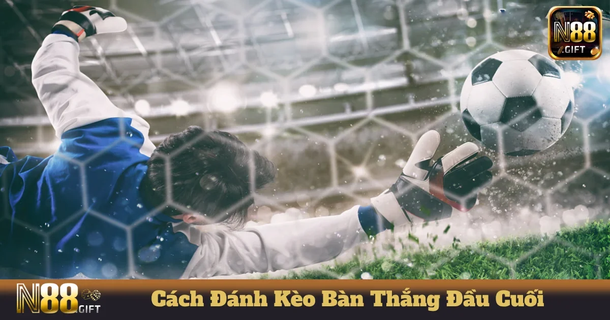 cach danh keo ban thang dau cuoi 4