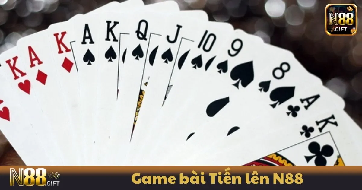 Game Bài Tiến Lên N88 – Bí Quyết Chơi Và Chiến Thuật Đánh