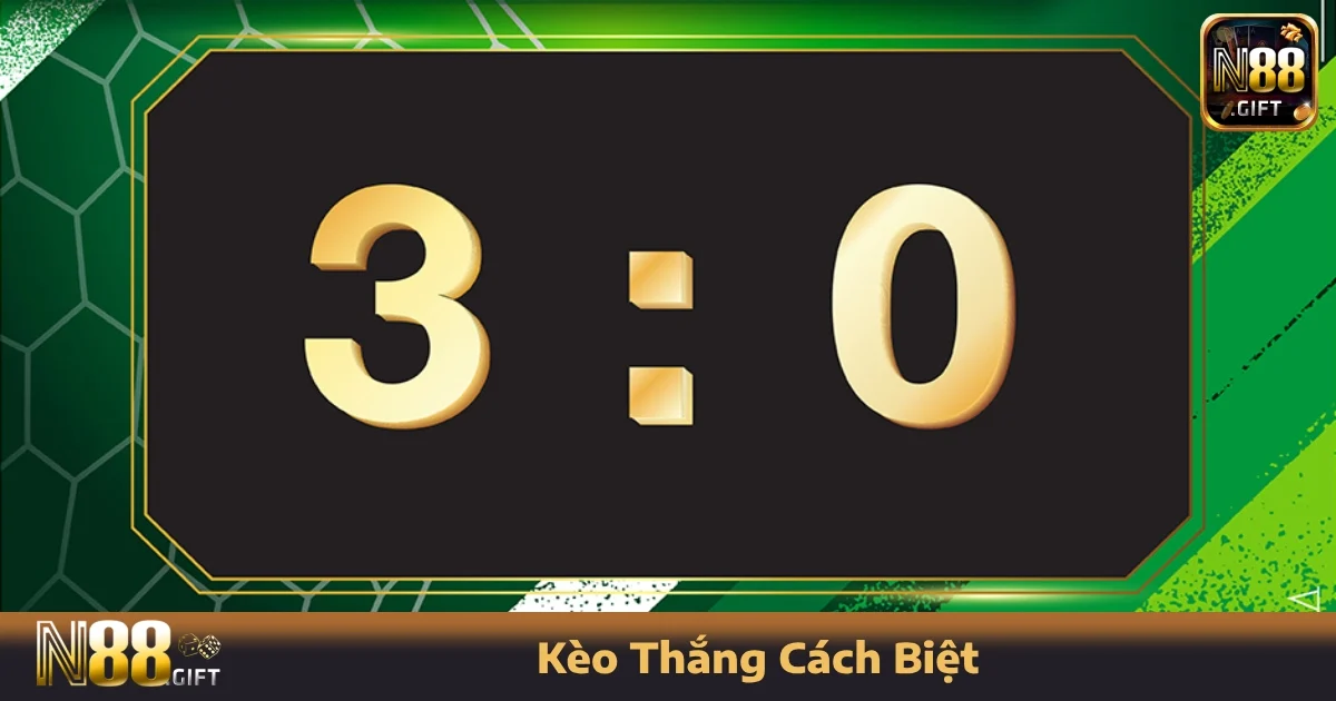 Kèo Thắng Cách Biệt Tại N88 – Dự Đoán Đúng Là Ăn Tiền Lớn
