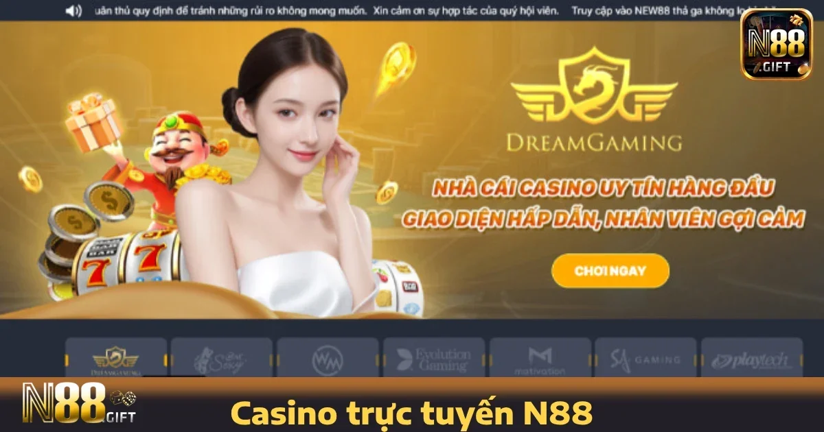 Cá cược casino N88 chính là một trong những trò chơi siêu hấp dẫn khi anh em cá cược trực tuyến.